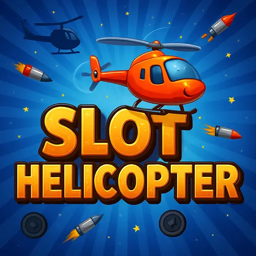 Slot Helicopter